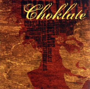 【輸入盤】Choklate