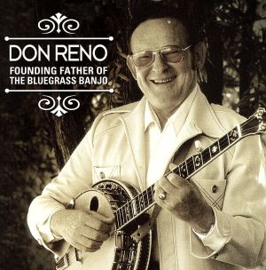 【輸入盤】Founding Father of the Bluegrass Banjo