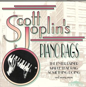 【輸入盤】The Piano Rags of Scott Joplin