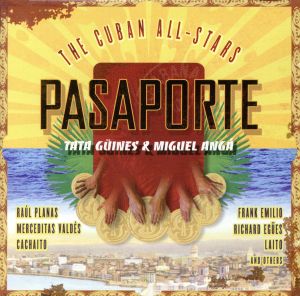 【輸入盤】PASAPORTE-TATA GUINES MEETS ANGA