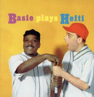 【輸入盤】BASIE PLAYS HEFTI