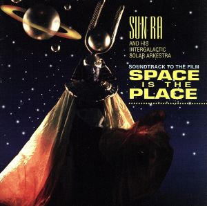 【輸入盤】Space Is the Place