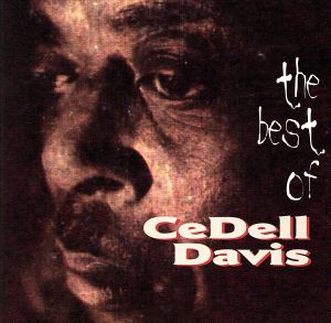 【輸入盤】The Best of Cedell Davis