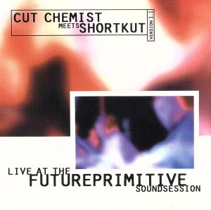 【輸入盤】Live at Future Primitive Sound Session