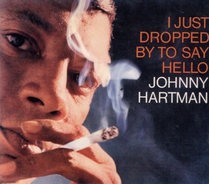【輸入盤】I Just Dropped By to Say Hello