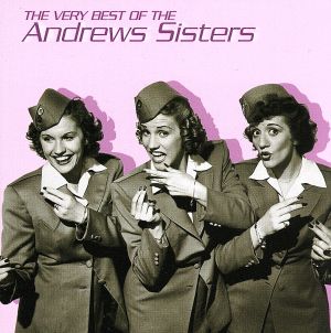【輸入盤】Very Best of the Andrews Sisters