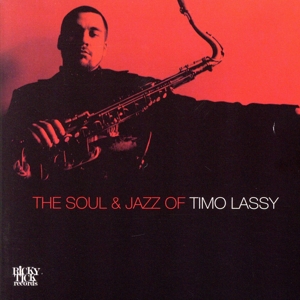 【輸入盤】Soul & Jazz of Timo Lassy