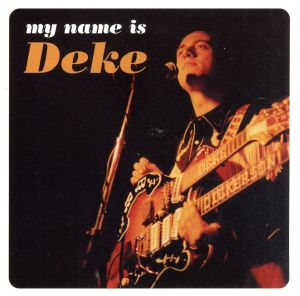 【輸入盤】My Name Is Deke