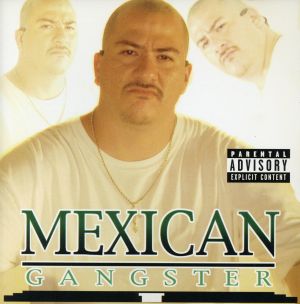 【輸入盤】Mexican Gangster