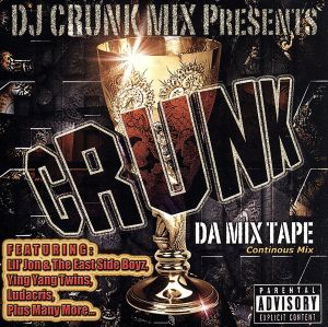 【輸入盤】Crunk: Da Mix Tape