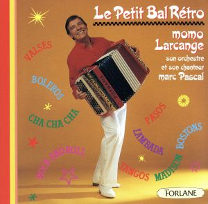 【輸入盤】Le P Tit Bal Retro