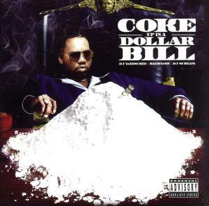 【輸入盤】Coke Up in a Dollar Bill