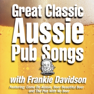 【輸入盤】Great Classic Aussie Pub Songs