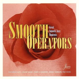 【輸入盤】Smooth Operators-Great Smooth Jazz Moments