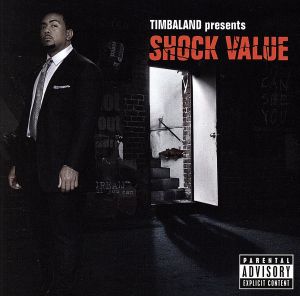 【輸入盤】Timbaland Presents Shock Value