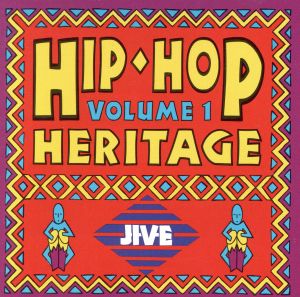 【輸入盤】HIP-HOP HERITAGE VOLUME 1