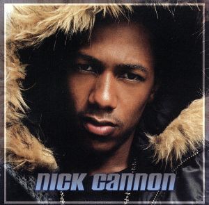 【輸入盤】Nick Cannon