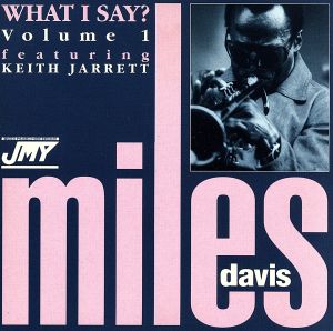 【輸入盤】What I Say？ Vol.1