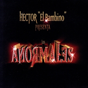 【輸入盤】Los Anormales