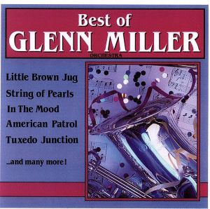 【輸入盤】Best of Glenn Miller Orchestra