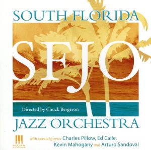 【輸入盤】South Florida Jazz Orchestra