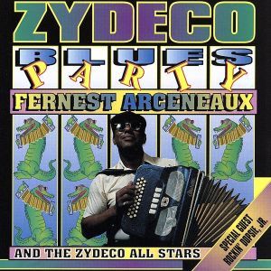 【輸入盤】Zydeco Blues Party