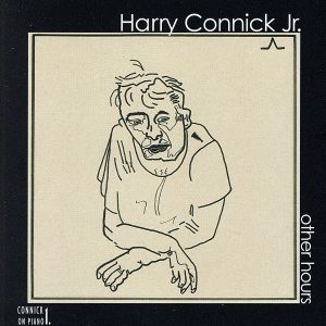 【輸入盤】Other Hours: Connick on Piano 1
