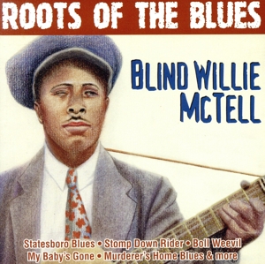 【輸入盤】Roots of the Blues