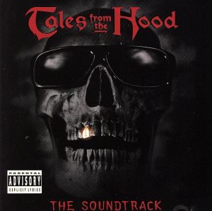 【輸入盤】Tales From The Hood: The Soundtrack