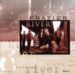 【輸入盤】Fraizer River