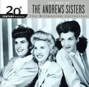 【輸入盤】20th Century Masters: The Best of the Andrews Sisters (Millennium Collection)