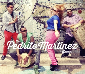 【輸入盤】The Pedrito Martinez Group