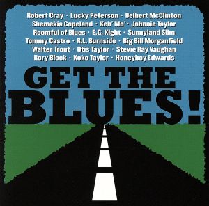 【輸入盤】Vol. 1-Get the Blues！