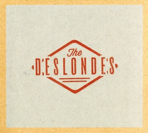 【輸入盤】The Deslondes