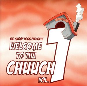 【輸入盤】Welcome to Da Chuuch 1