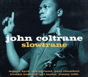 【輸入盤】Slowtrane