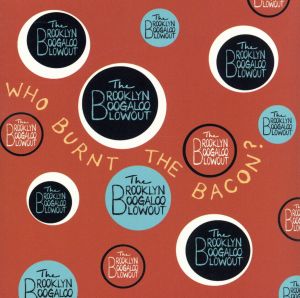 【輸入盤】Who Burnt the Bacon？