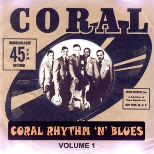 【輸入盤】Vol. 1-Coral Rhythm N Blues