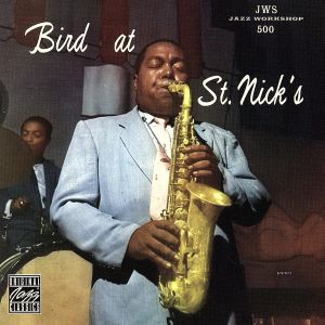 【輸入盤】Bird at St Nick's