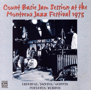 【輸入盤】Jam Session at the Montreux Jazz Festival 1975