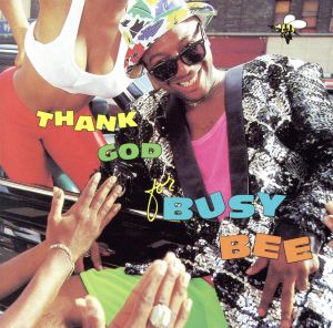 【輸入盤】Thank God for Busy Bee