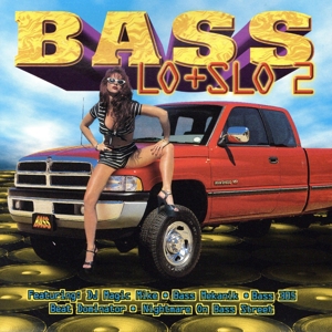 【輸入盤】Vol. 2-Bass Lo & Slo