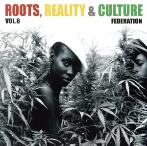 【輸入盤】Vol. 7-Roots Reality & Culture