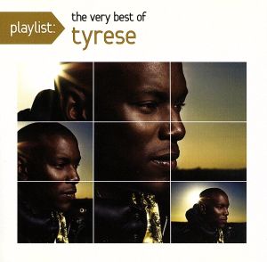 【輸入盤】Playlist: the Very Best of Tyrese