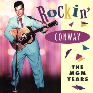 【輸入盤】Rockin Conway: Mgm Years