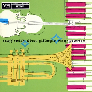 【輸入盤】Stuff Smith Dizzy Gillespie & Oscar Peterson