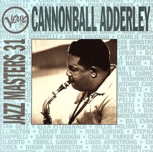 【輸入盤】Verve Jazz Masters 31: Cannonball Adderley