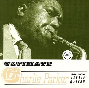 【輸入盤】Ultimate Charlie Parker