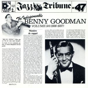 【輸入盤】Indispensable Benny Goodman, Vol. 3-4 (1936-1937)