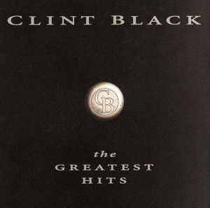 【輸入盤】Clint Black - The Greatest Hits